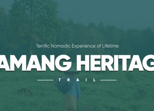 Tamang Heritage Trail | Terrific Nomadic Experience of Lifetime